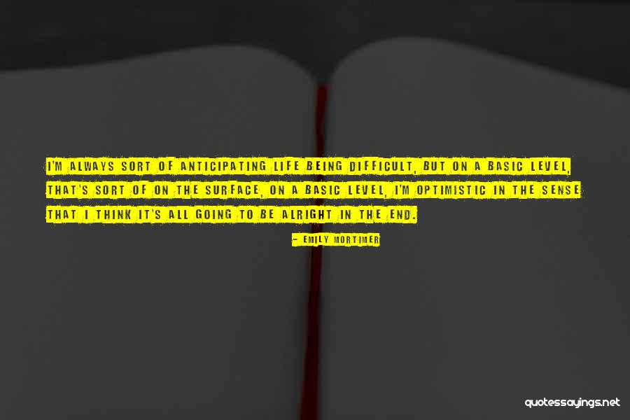 Universalistic Religion Quotes By Emily Mortimer Universalistic Religion Quotes By Emily Mortimer