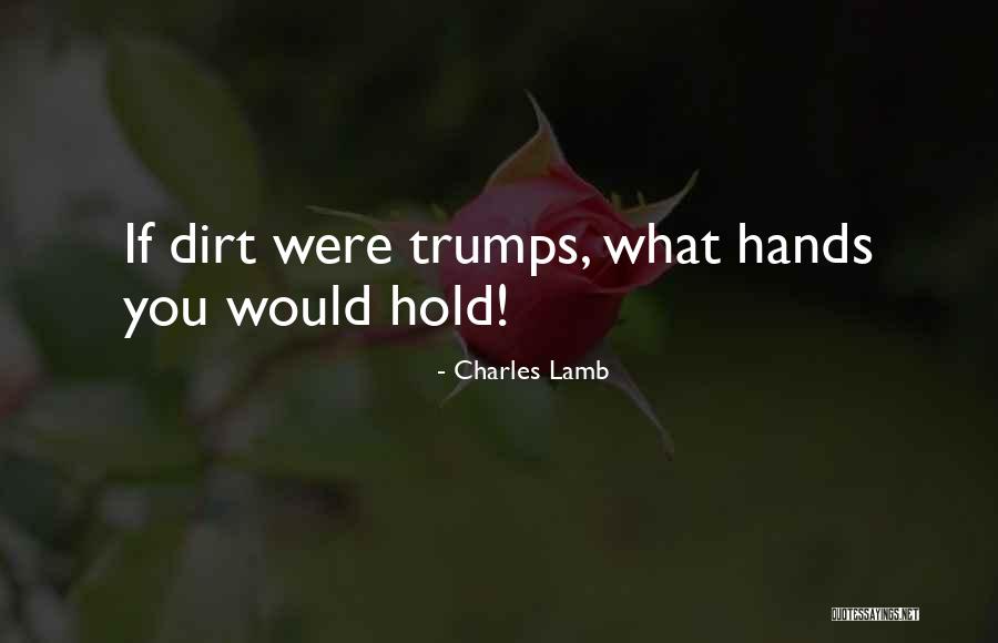 Universally Known Quotes By Charles Lamb Universally Known Quotes By Charles Lamb