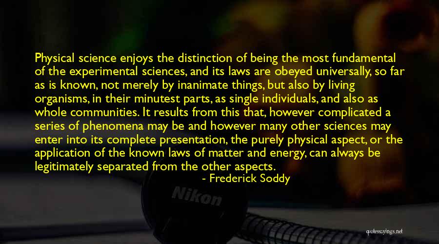 Universally Known Quotes By Frederick Soddy Universally Known Quotes By Frederick Soddy
