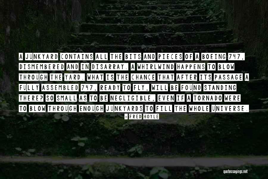 Universe And Chance Quotes By Fred Hoyle Universe And Chance Quotes By Fred Hoyle