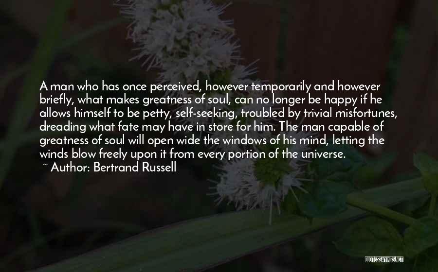 Universe And Fate Quotes By Bertrand Russell