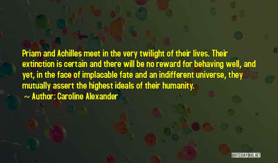 Universe And Fate Quotes By Caroline Alexander