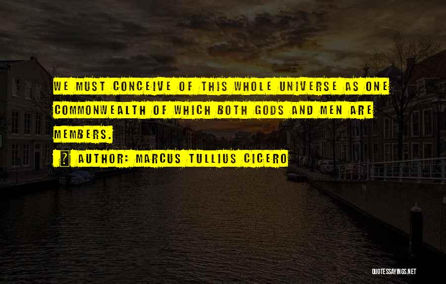 Universe And Quotes By Marcus Tullius Cicero