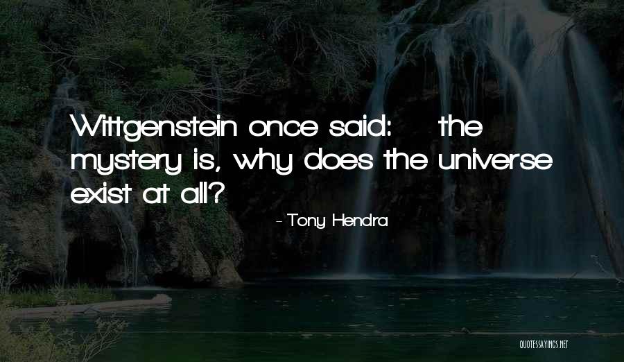 Universe At Quotes By Tony Hendra Universe At Quotes By Tony Hendra