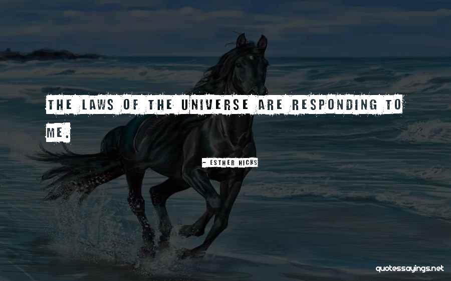 Universe Attraction Quotes By Esther Hicks Universe Attraction Quotes By Esther Hicks