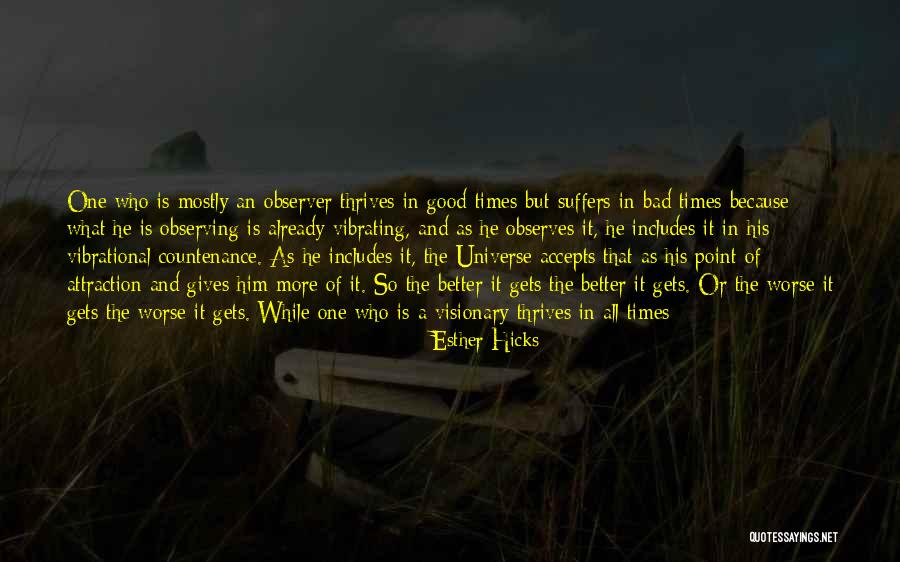 Universe Attraction Quotes By Esther Hicks Universe Attraction Quotes By Esther Hicks