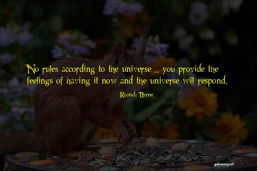 Universe Attraction Quotes By Rhonda Byrne Universe Attraction Quotes By Rhonda Byrne