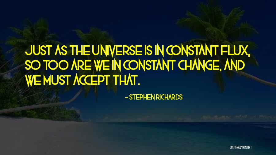 Universe Attraction Quotes By Stephen Richards Universe Attraction Quotes By Stephen Richards