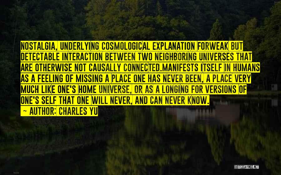 Universe Connected Quotes By Charles Yu