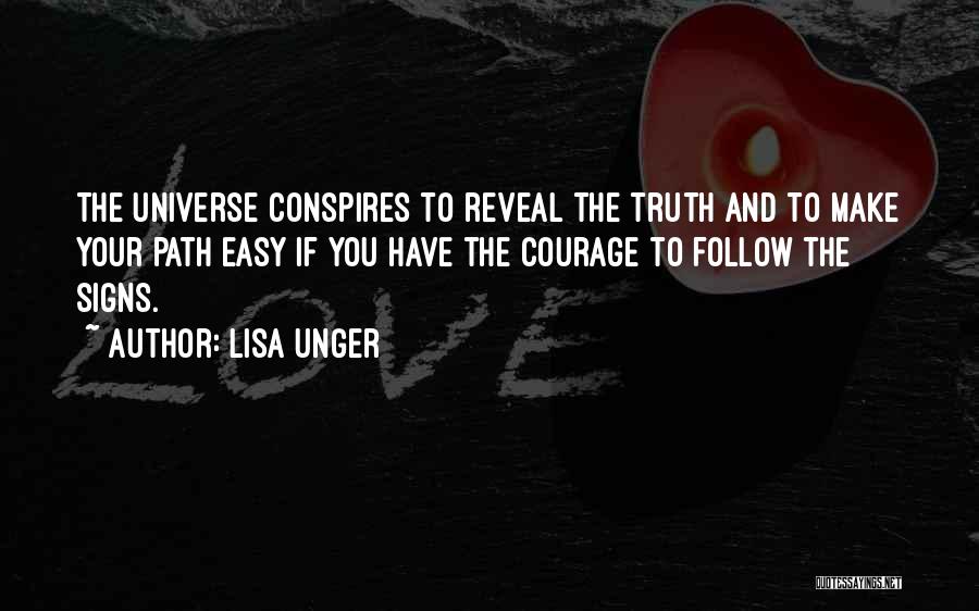 Universe Conspires Quotes By Lisa Unger