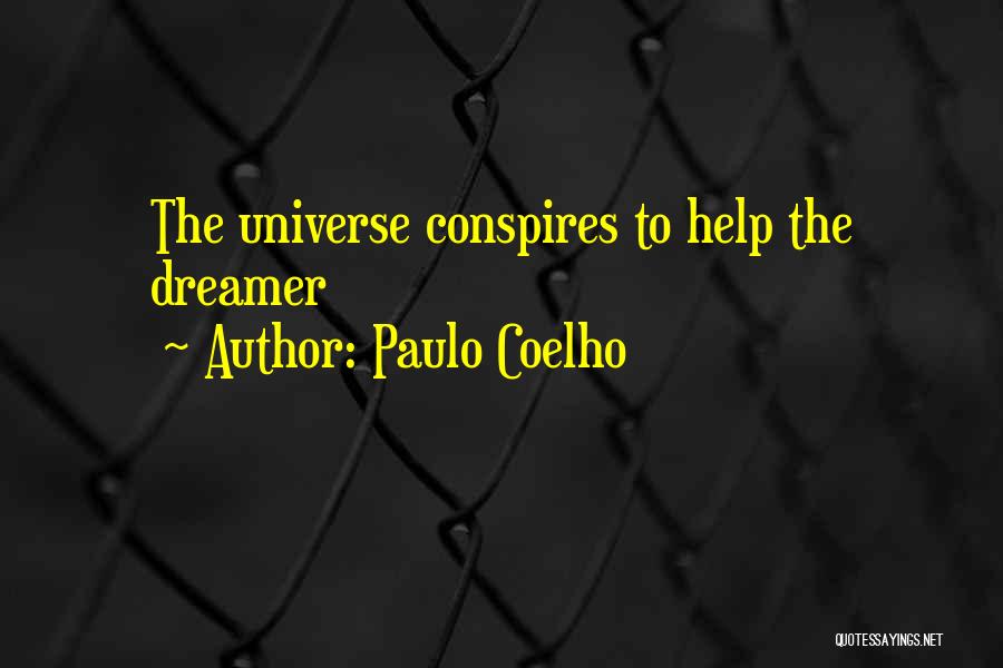 Universe Conspires Quotes By Paulo Coelho