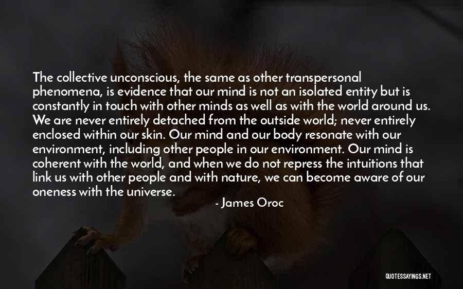 Universe Is Within Us Quotes By James Oroc Universe Is Within Us Quotes By James Oroc