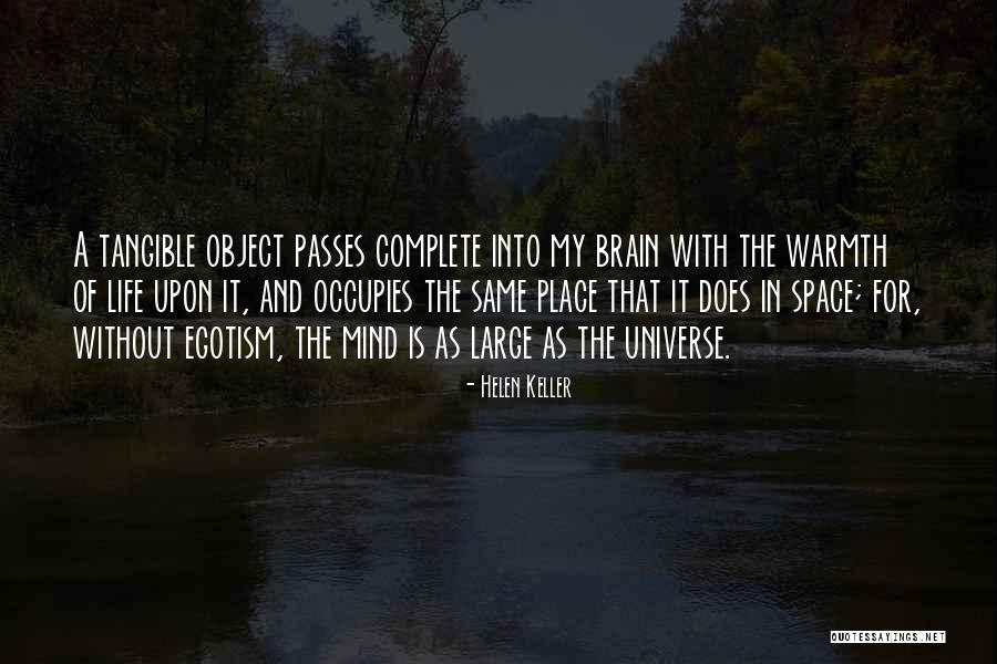 Universe Mind Quotes By Helen Keller Universe Mind Quotes By Helen Keller