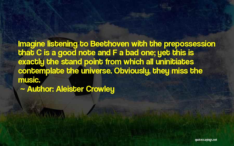 Universe Music Quotes By Aleister Crowley