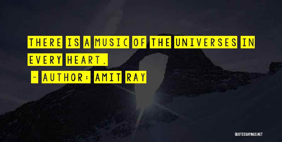 Universe Music Quotes By Amit Ray