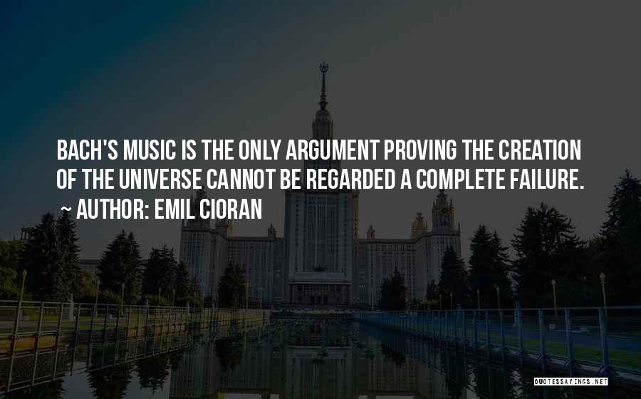 Universe Music Quotes By Emil Cioran