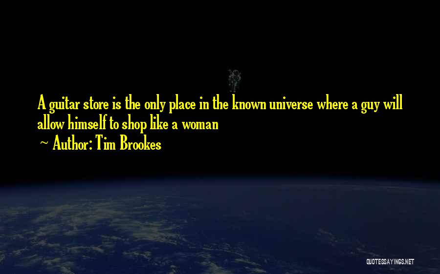 Universe Music Quotes By Tim Brookes