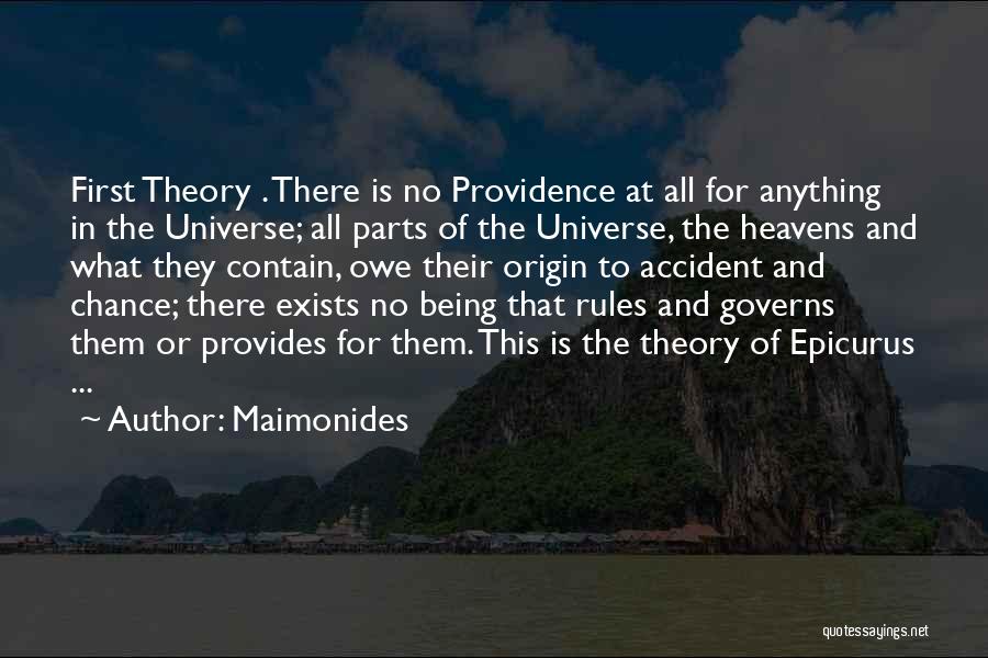 Universe Provides Quotes By Maimonides