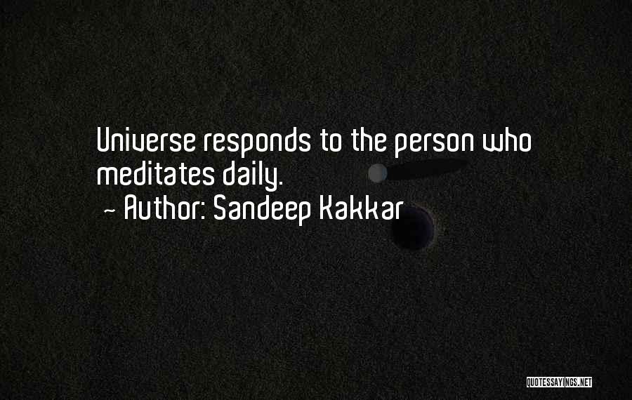 Universe Quotes By Sandeep Kakkar