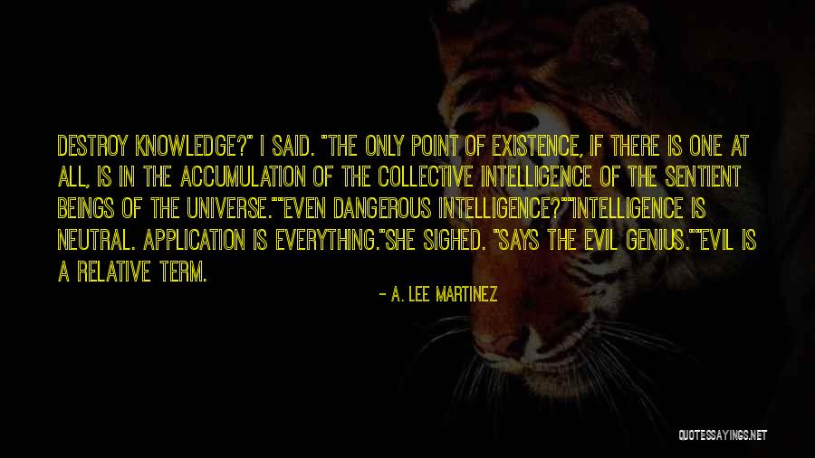Universe Says Quotes By A. Lee Martinez Universe Says Quotes By A. Lee Martinez