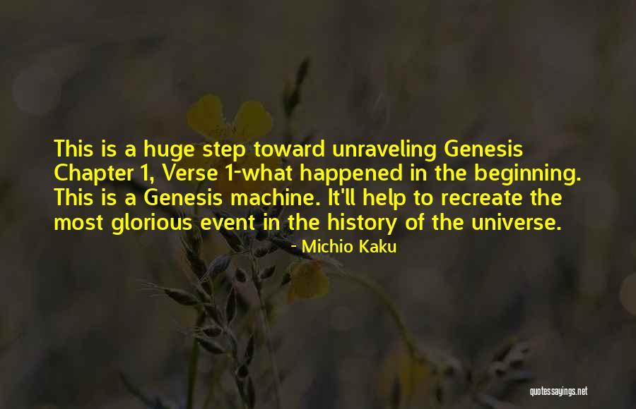 Universe Will Help You Quotes By Michio Kaku Universe Will Help You Quotes By Michio Kaku