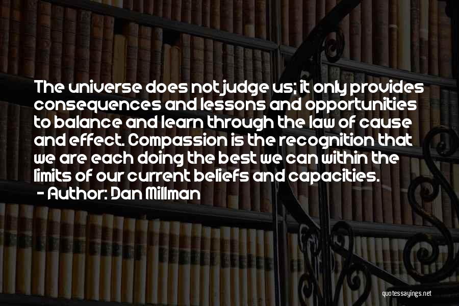 Universe Within Us Quotes By Dan Millman