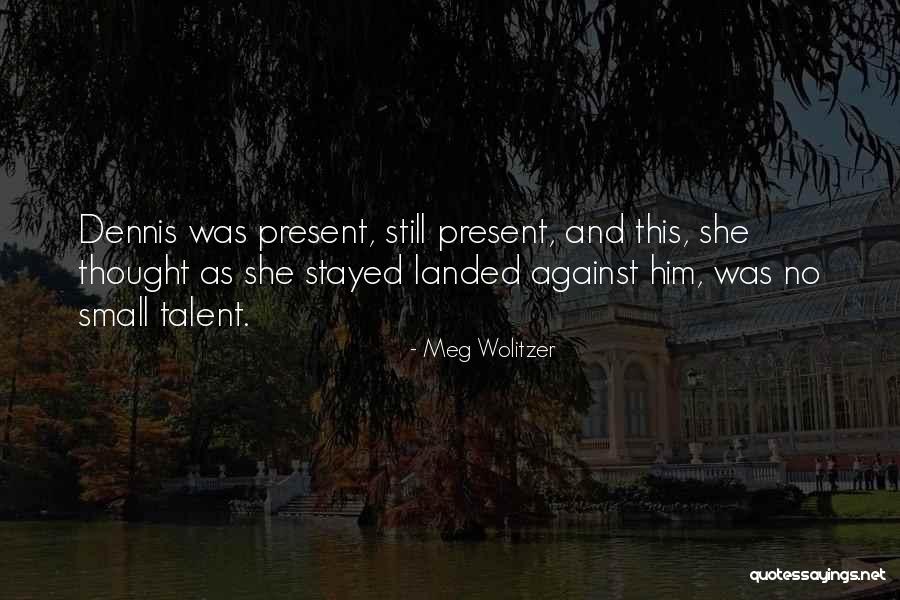 Universeing Occupied Quotes By Meg Wolitzer Universeing Occupied Quotes By Meg Wolitzer