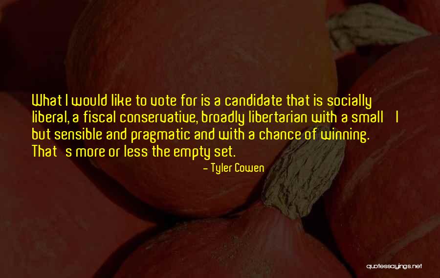 Universidad Nacional Quotes By Tyler Cowen Universidad Nacional Quotes By Tyler Cowen