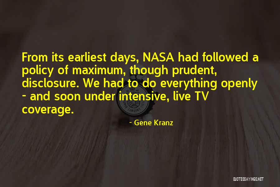 Universitarias Quotes By Gene Kranz Universitarias Quotes By Gene Kranz