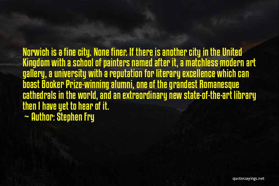 University Alumni Quotes By Stephen Fry