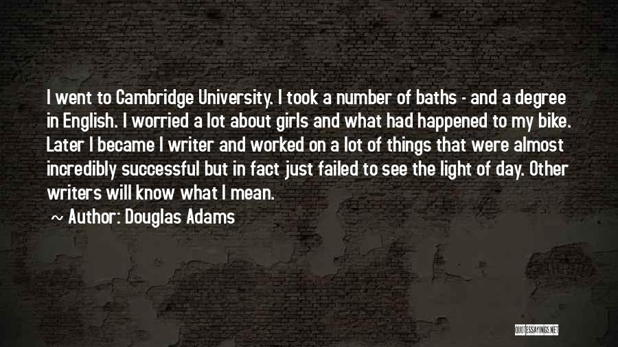 University Degree Quotes By Douglas Adams