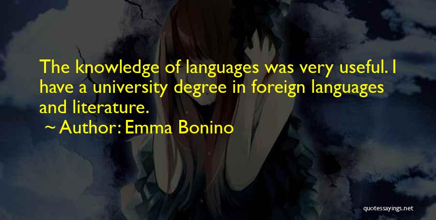 University Degree Quotes By Emma Bonino