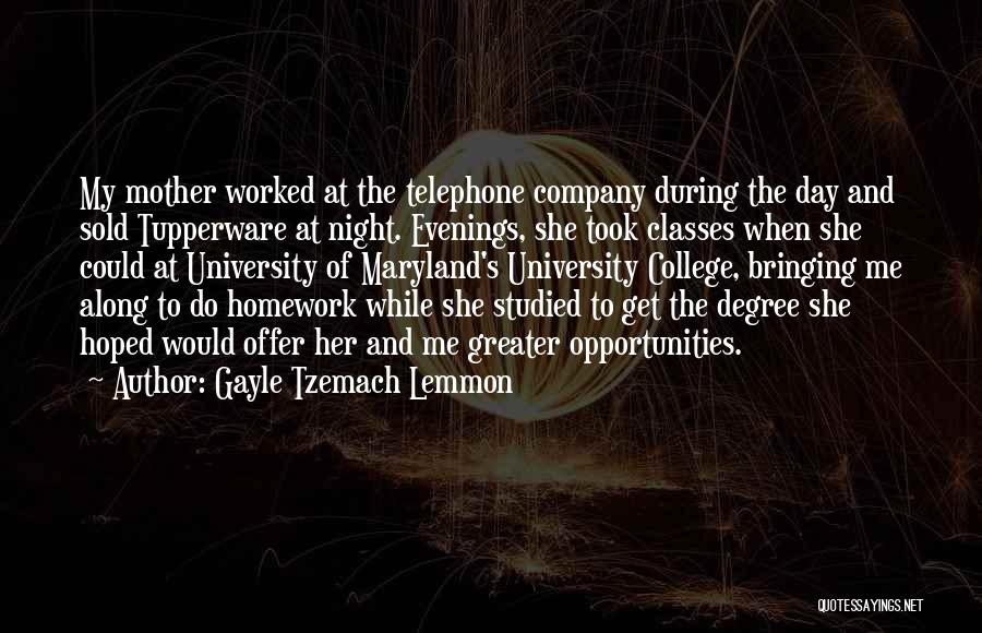 University Degree Quotes By Gayle Tzemach Lemmon