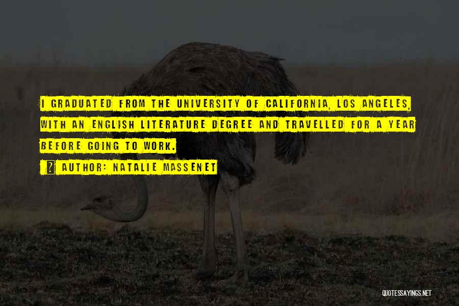 University Degree Quotes By Natalie Massenet
