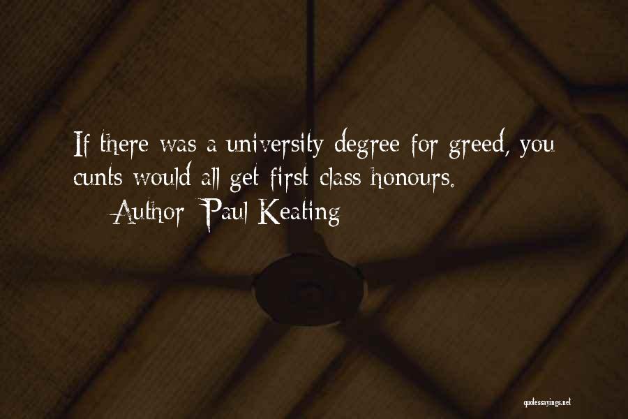 University Degree Quotes By Paul Keating