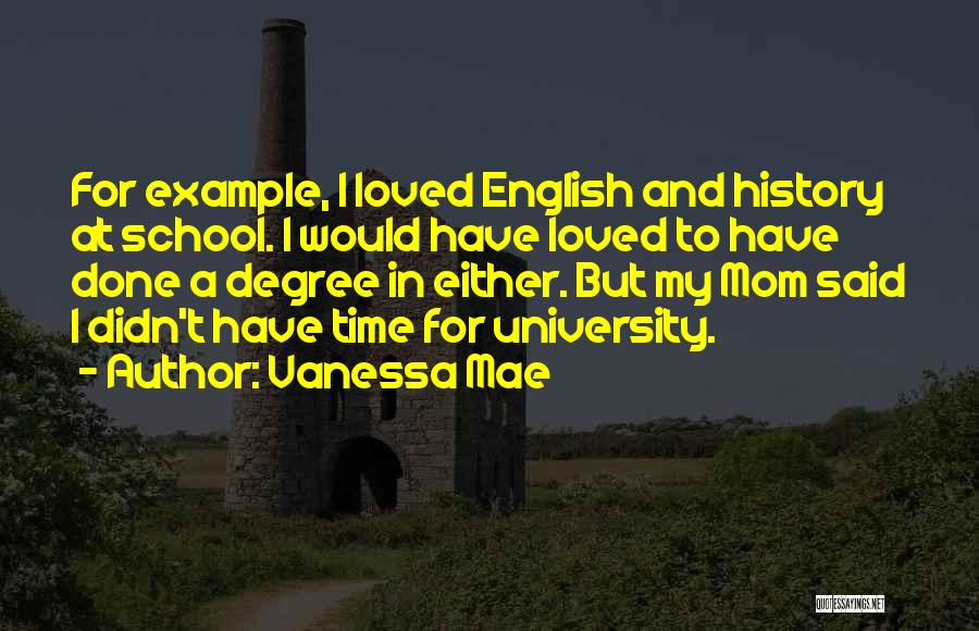 University Degree Quotes By Vanessa Mae