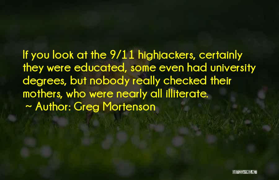 University Degrees Quotes By Greg Mortenson