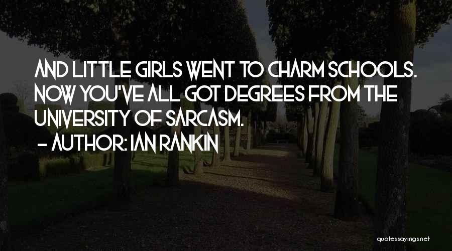 University Degrees Quotes By Ian Rankin