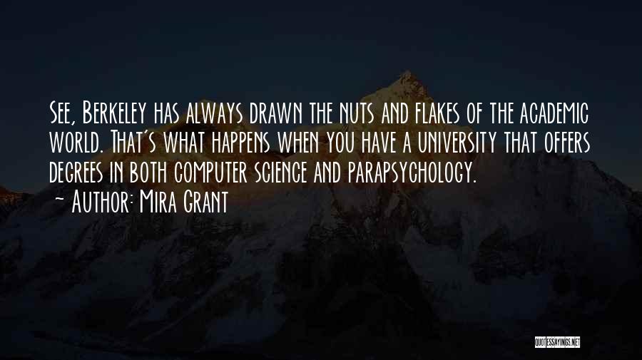 University Degrees Quotes By Mira Grant