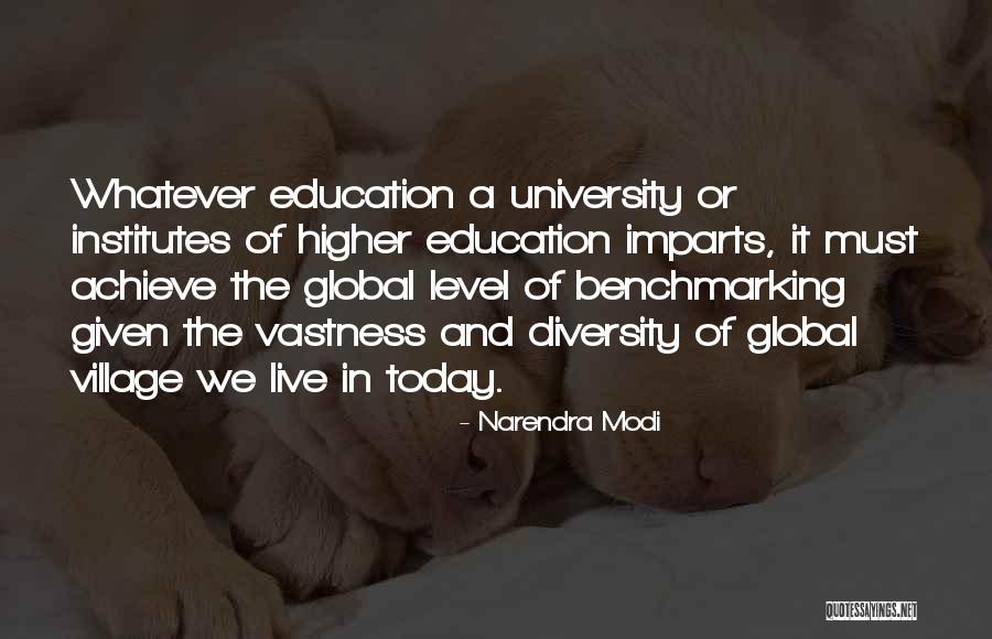 University Education Quotes By Narendra Modi University Education Quotes By Narendra Modi