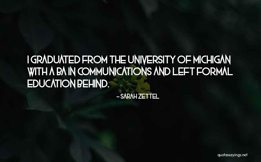University Education Quotes By Sarah Zettel University Education Quotes By Sarah Zettel