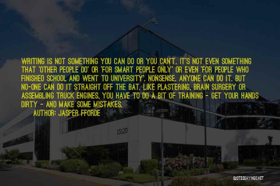 University Finished Quotes By Jasper Fforde