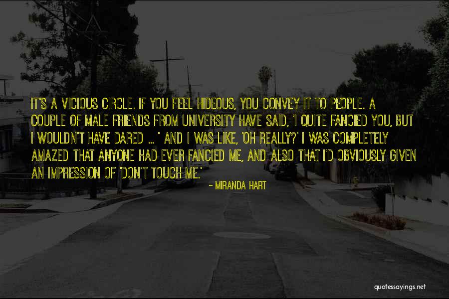 University Friends Quotes By Miranda Hart University Friends Quotes By Miranda Hart