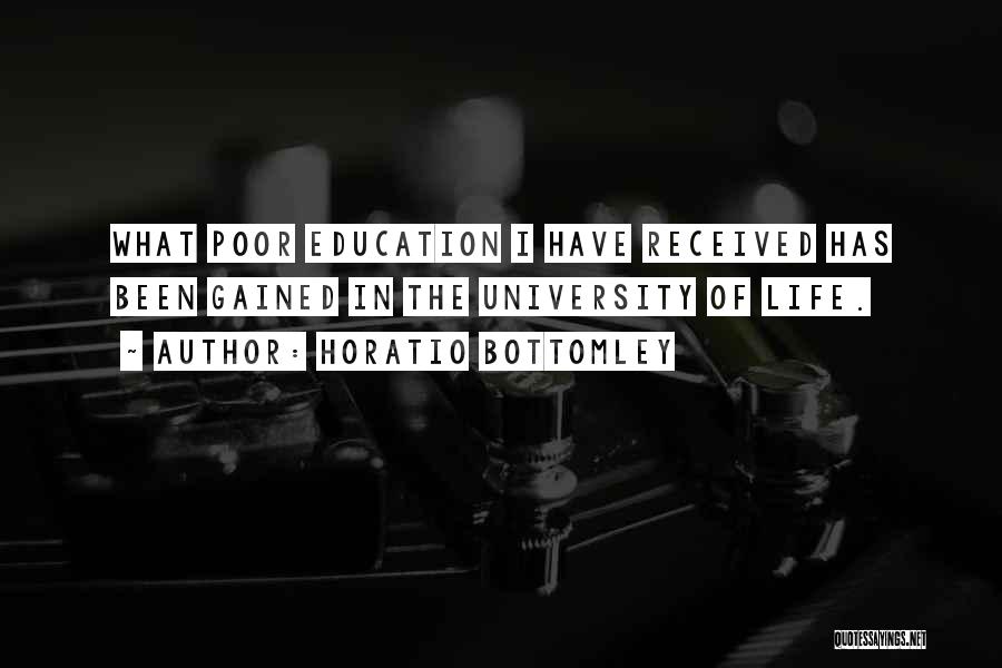University Life Quotes By Horatio Bottomley