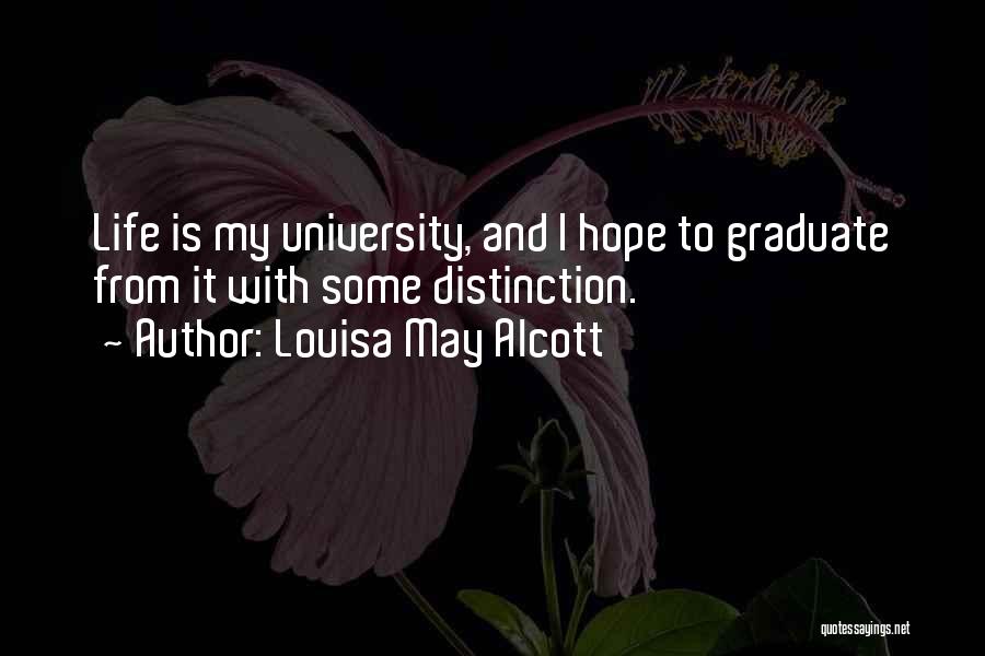 University Life Quotes By Louisa May Alcott