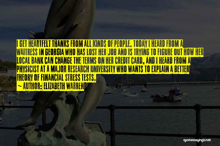 University Of Georgia Quotes By Elizabeth Warren