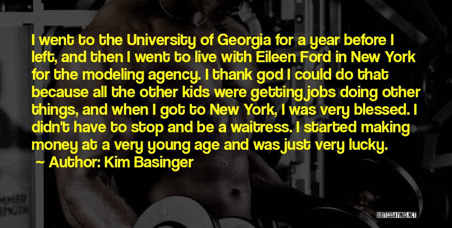 University Of Georgia Quotes By Kim Basinger