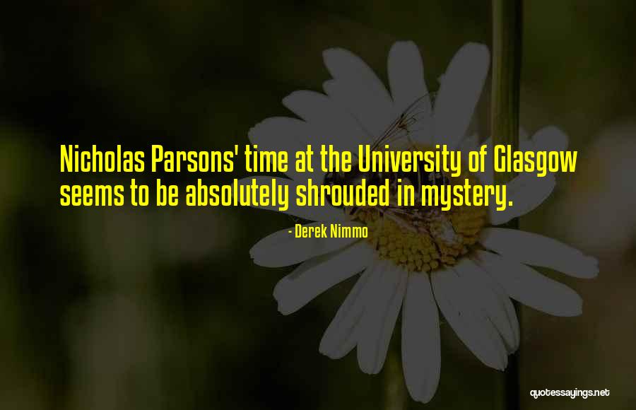University Of Glasgow Quotes By Derek Nimmo University Of Glasgow Quotes By Derek Nimmo