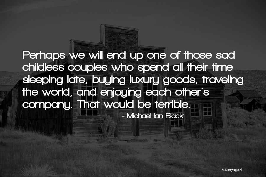 University Of Glasgow Quotes By Michael Ian Black University Of Glasgow Quotes By Michael Ian Black