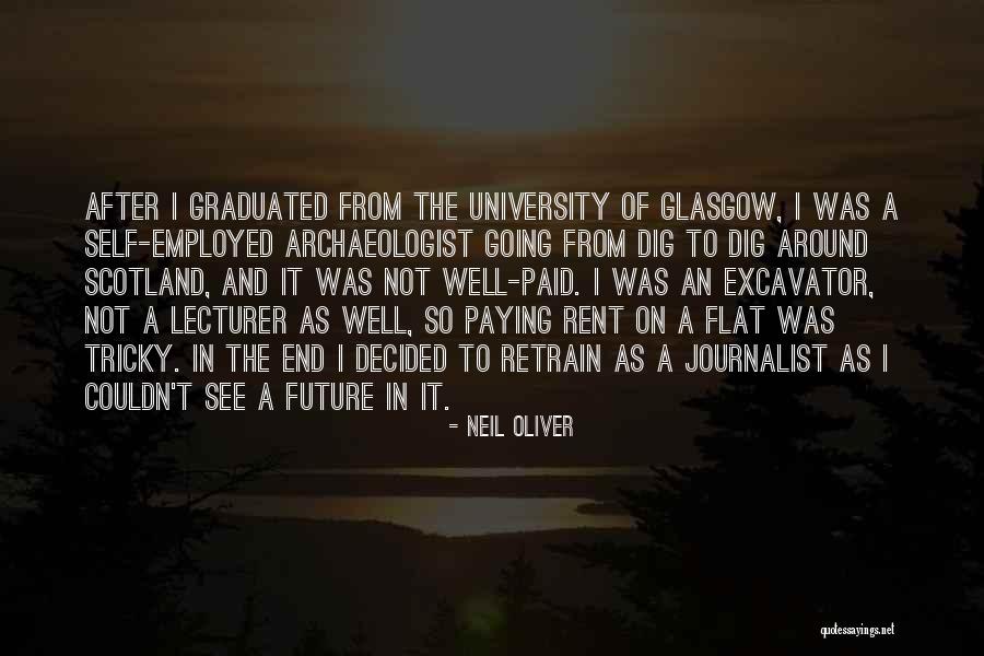 University Of Glasgow Quotes By Neil Oliver University Of Glasgow Quotes By Neil Oliver